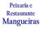 Peixaria e Restaurante Mangueiras