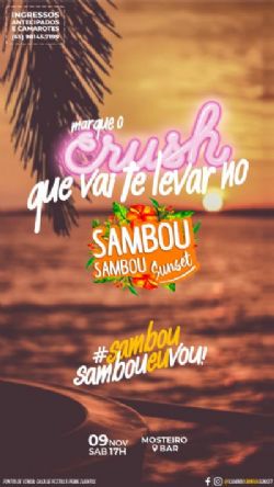 NO MOSTEIRO BAR: Sambou, Sambou Sunset