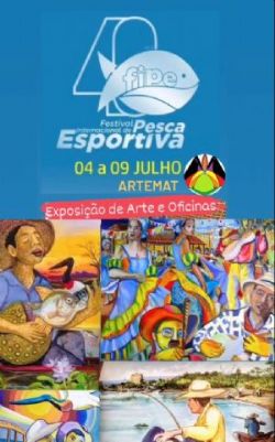 FESTIVAL DE PESCA: Artistas plsticos de Cceres e de vrias regies do Estado vo participar do 40 Festival de Pesca de Cceres