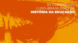 CONGRESSO: IE promove Congresso Luso-Brasileiro de Histria da Educao